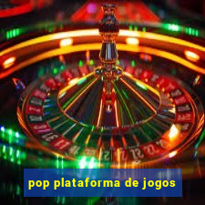 pop plataforma de jogos